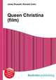Queen Christina (film), Jesse Russell,Ronald Cohn 