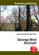 George Bird Grinnell, Jesse Russell,Ronald Cohn 