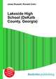 Lakeside High School (DeKalb County, Georgia), Jesse Russell,Ronald Cohn 