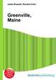 Greenville, Maine, Jesse Russell,Ronald Cohn 