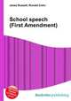School speech (First Amendment), Jesse Russell,Ronald Cohn 