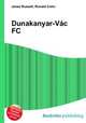 Dunakanyar-Vac FC, Jesse Russell,Ronald Cohn 
