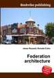 Federation architecture, Jesse Russell,Ronald Cohn 