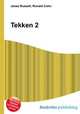 Tekken 2, Jesse Russell,Ronald Cohn 