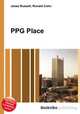 PPG Place, Jesse Russell,Ronald Cohn 