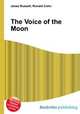 The Voice of the Moon, Jesse Russell,Ronald Cohn 