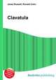 Clavatula, Jesse Russell,Ronald Cohn 