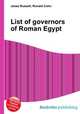 List of governors of Roman Egypt, Jesse Russell,Ronald Cohn 