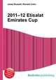 2011–12 Etisalat Emirates Cup, Jesse Russell,Ronald Cohn 