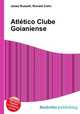 Atletico Clube Goianiense, Jesse Russell,Ronald Cohn 
