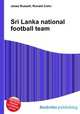 Sri Lanka national football team, Jesse Russell,Ronald Cohn 
