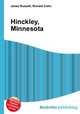 Hinckley, Minnesota, Jesse Russell,Ronald Cohn 