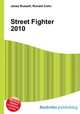 Street Fighter 2010, Jesse Russell,Ronald Cohn 