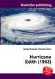 Hurricane Edith (1963), Jesse Russell,Ronald Cohn 