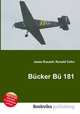 Bucker Bu 181, Jesse Russell,Ronald Cohn 