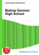 Bishop Gorman High School, Jesse Russell,Ronald Cohn 