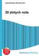 20 zlotych note, Jesse Russell,Ronald Cohn 