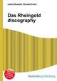 Das Rheingold discography, Jesse Russell,Ronald Cohn 