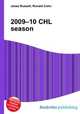 2009–10 CHL season, Jesse Russell,Ronald Cohn 