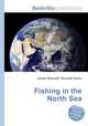 Fishing in the North Sea, Jesse Russell,Ronald Cohn 
