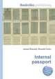 Internal passport, Jesse Russell,Ronald Cohn 