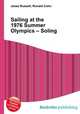 Sailing at the 1976 Summer Olympics – Soling, Jesse Russell,Ronald Cohn 