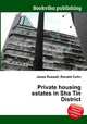 Private housing estates in Sha Tin District, Jesse Russell,Ronald Cohn 