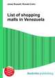 List of shopping malls in Venezuela, Jesse Russell,Ronald Cohn 