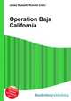 Operation Baja California, Jesse Russell,Ronald Cohn 