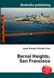 Bernal Heights, San Francisco, Jesse Russell,Ronald Cohn 