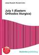 July 1 (Eastern Orthodox liturgics), Jesse Russell,Ronald Cohn 