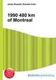 1990 480 km of Montreal, Jesse Russell,Ronald Cohn 