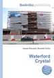 Waterford Crystal, Jesse Russell,Ronald Cohn 