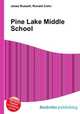 Pine Lake Middle School, Jesse Russell,Ronald Cohn 