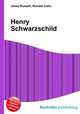 Henry Schwarzschild, Jesse Russell,Ronald Cohn 