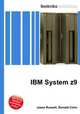 IBM System z9, Jesse Russell,Ronald Cohn 