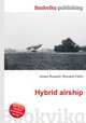 Hybrid airship, Jesse Russell,Ronald Cohn 