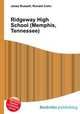 Ridgeway High School (Memphis, Tennessee), Jesse Russell,Ronald Cohn 