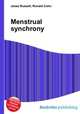 Menstrual synchrony, Jesse Russell,Ronald Cohn 