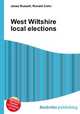 West Wiltshire local elections, Jesse Russell,Ronald Cohn 