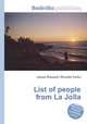 List of people from La Jolla, Jesse Russell,Ronald Cohn 