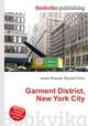 Garment District, New York City, Jesse Russell,Ronald Cohn 