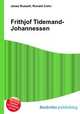 Frithjof Tidemand-Johannessen, Jesse Russell,Ronald Cohn 
