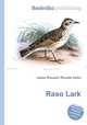 Raso Lark, Jesse Russell,Ronald Cohn 