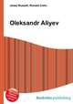 Oleksandr Aliyev, Jesse Russell,Ronald Cohn 