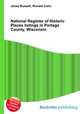 National Register of Historic Places listings in Portage County, Wisconsin, Jesse Russell,Ronald Cohn 