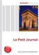 Le Petit Journal, Jesse Russell,Ronald Cohn 
