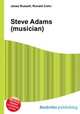 Steve Adams (musician), Jesse Russell,Ronald Cohn 