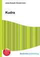 Kudra, Jesse Russell,Ronald Cohn 