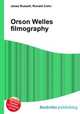 Orson Welles filmography, Jesse Russell,Ronald Cohn 